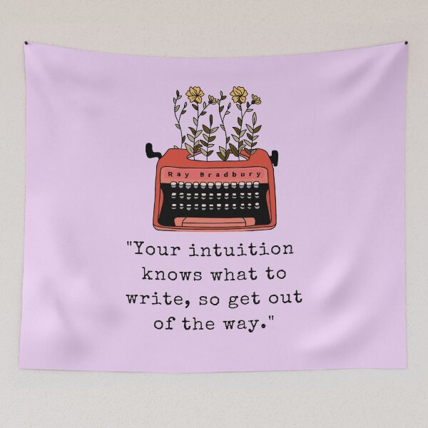 Item preview, Typewriter and  Ray Bradbury quote: Your intuition knows what to write, so get out of the way designed and sold by artbleed.