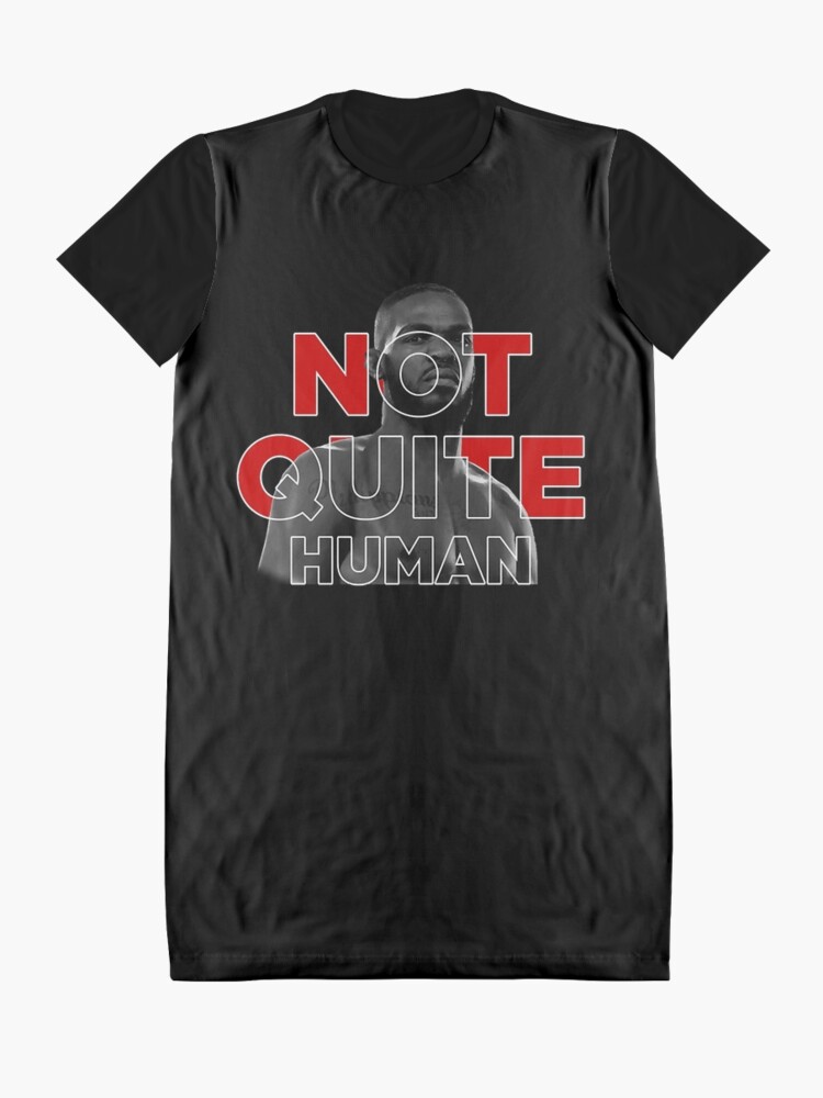 Jon jones not shop quite human shirt