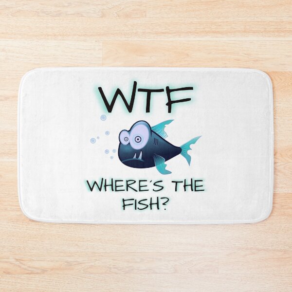 Item preview, WTF WHERE´S THE FISH? - FUNNY FISHING designed and sold by KatisDesign.