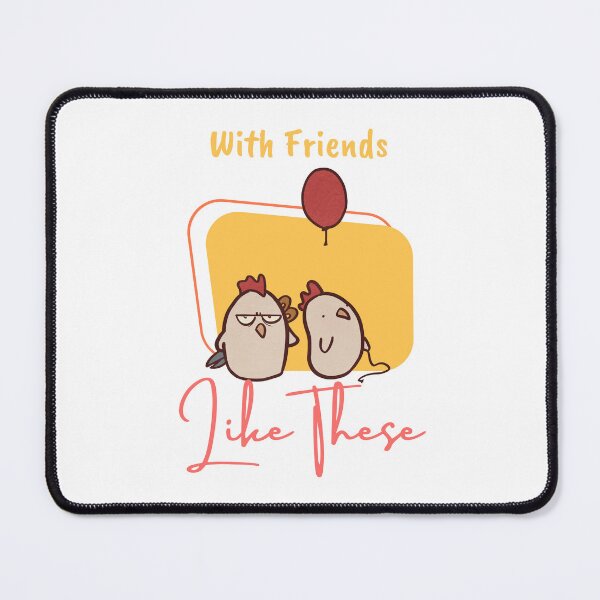 Item preview, With Friends like These Funny Cartoon Chicken Pals designed and sold by ThumboArtBumbo.