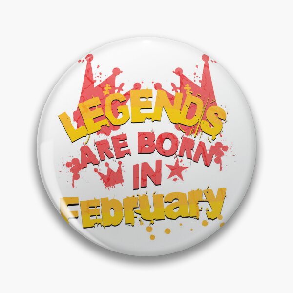 Item preview, Legends are born in February designed and sold by Melcu.