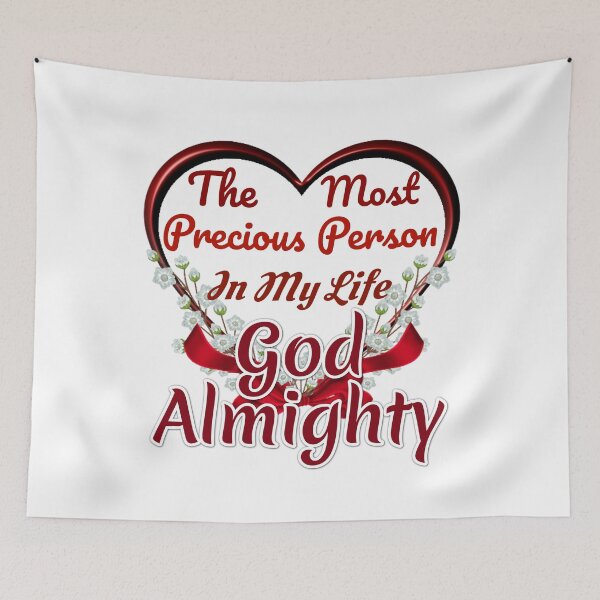 Item preview, The Most Precious Person In My Life "My God Almighty"  designed and sold by Pebasfa.