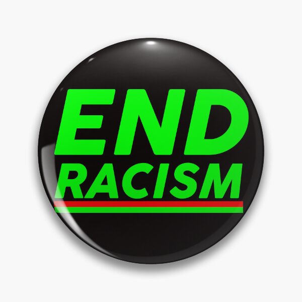 Item preview, End Racism  designed and sold by greenarmyman.