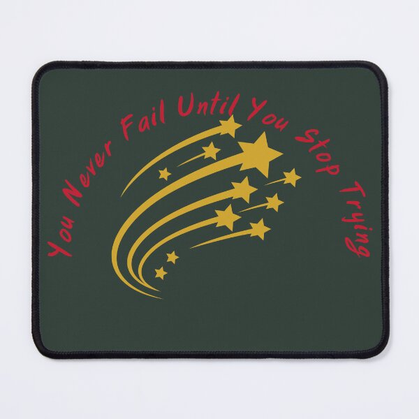 Item preview, You Never Fail Until You Stop Trying designed and sold by MillionGoal.