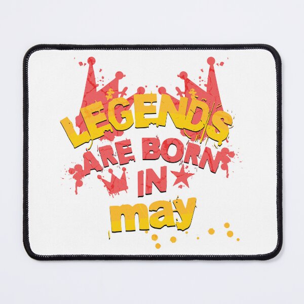 Item preview, Legends are born in May designed and sold by Melcu.