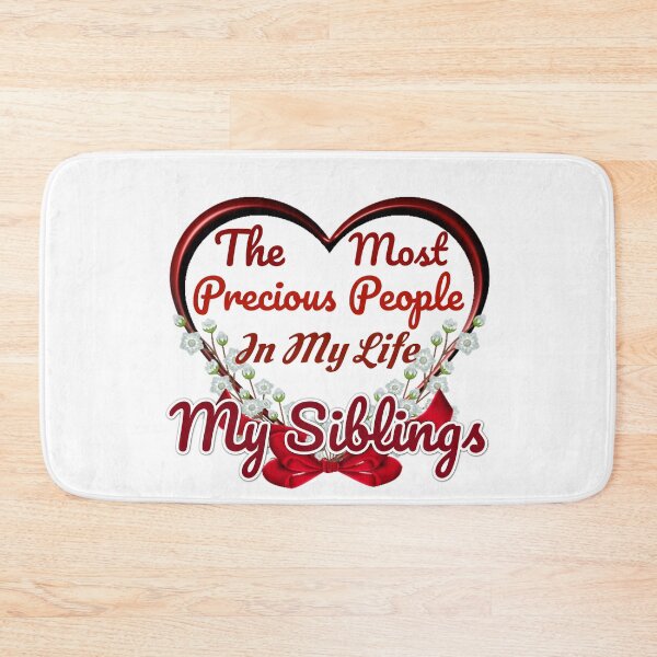 Item preview, The Most Precious People In My Life "My Siblings"   designed and sold by Pebasfa.