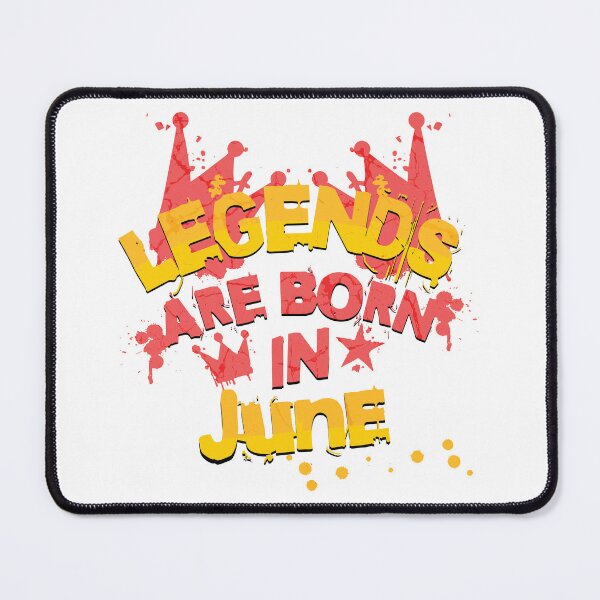 Item preview, Legends are born in June designed and sold by Melcu.
