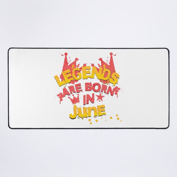 Item preview, Legends are born in June designed and sold by Melcu.