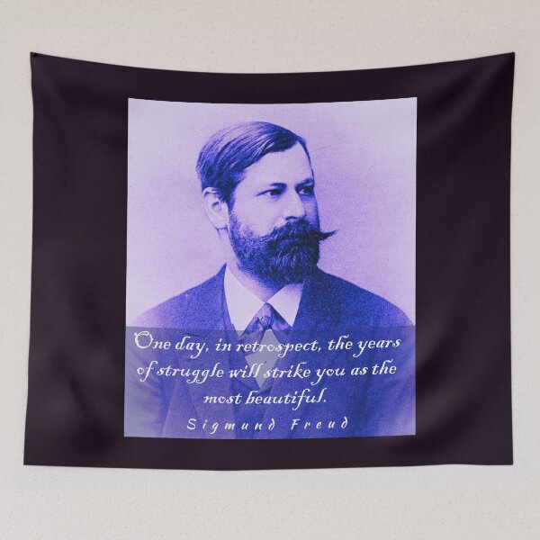 Item preview, Sigmund Freud portrait and quote: One day, in retrospect, the years of struggle will strike you as the most beautiful. designed and sold by artbleed.