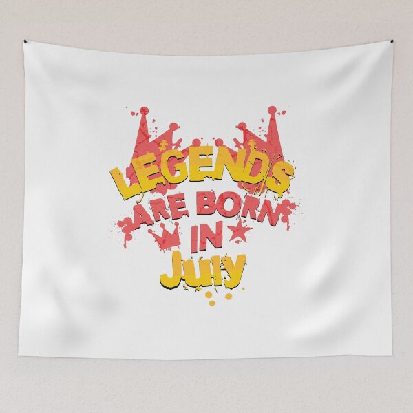 Item preview, Legends are born in july designed and sold by Melcu.