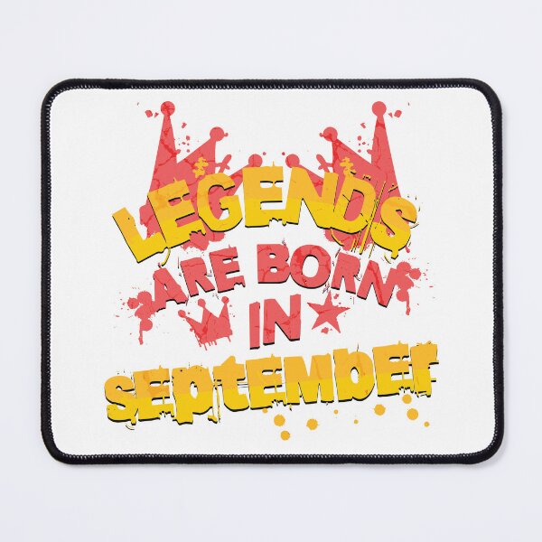 Item preview, Legends are born in september designed and sold by Melcu.
