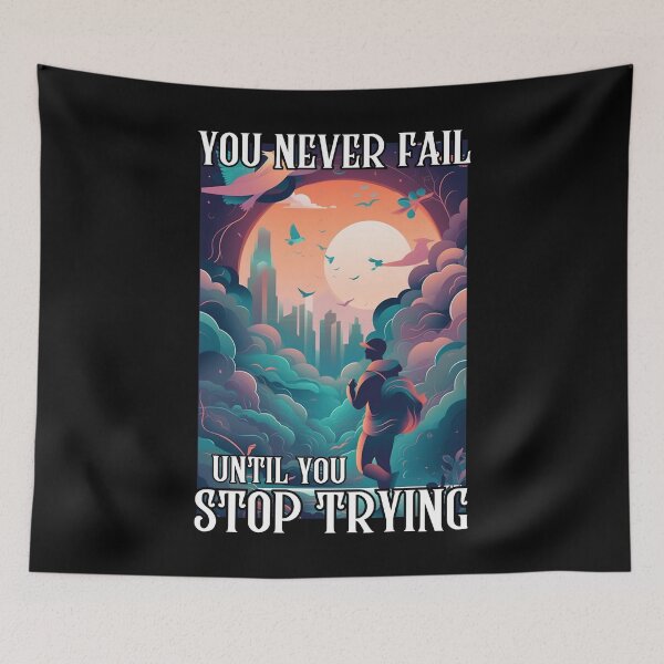 Item preview, You Never Fail Until You Stop Trying designed and sold by letsgetinspired.