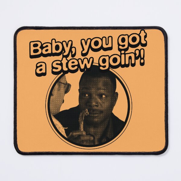 Item preview, Arrested Development - Carl Weathers - Baby, you got a stew goin'! designed and sold by addsince83.