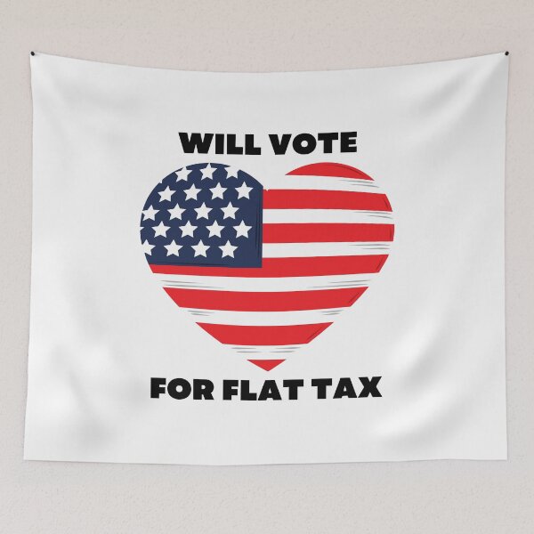 Item preview, Will Vote for Flat Tax designed and sold by LifeLongTees ..
