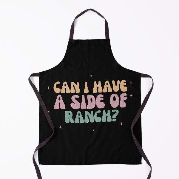 Item preview, Can I Have a Side of Ranch designed and sold by manandi1.