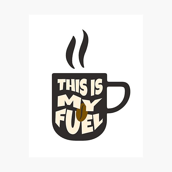 Item preview, This is my fuel cofee designed and sold by TakiArutr79.