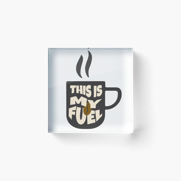 Item preview, This is my fuel cofee designed and sold by TakiArutr79.