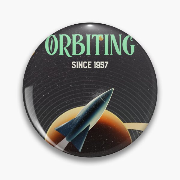 Item preview, Orbiting Since 1957 designed and sold by Winter--Flowers.