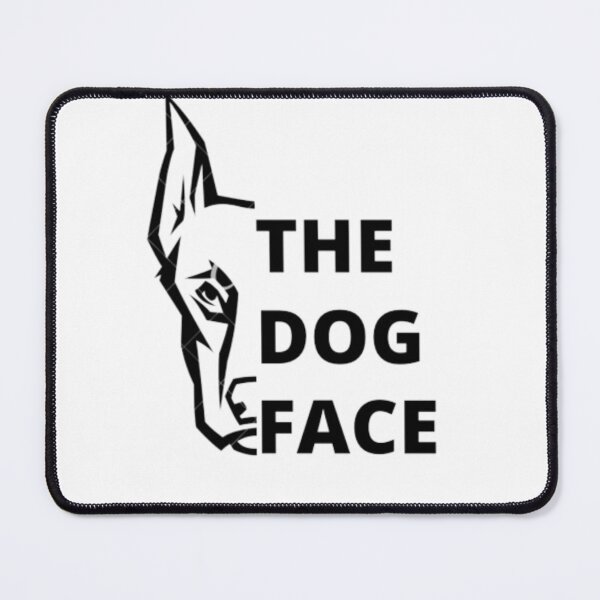 Item preview, The Dog Face designed and sold by Marqec2003.