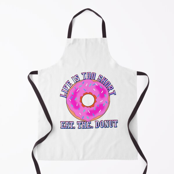 Item preview, Life Is Too Short Eat. The. Donut designed and sold by Angelle55.
