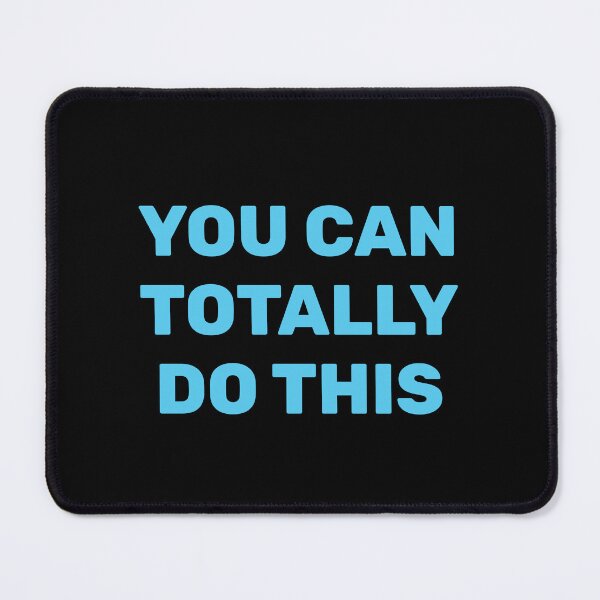 Item preview, You Can Totally Do This designed and sold by Inspirationmotivation.