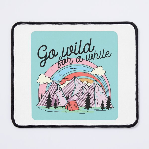 Item preview, Go wild camping- camping- camping world- mountain camping- outdoor camping designed and sold by Janetlousart.