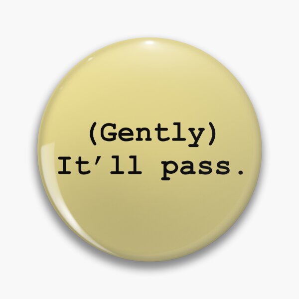 Item preview, It’ll pass.  designed and sold by Laurensparkes.