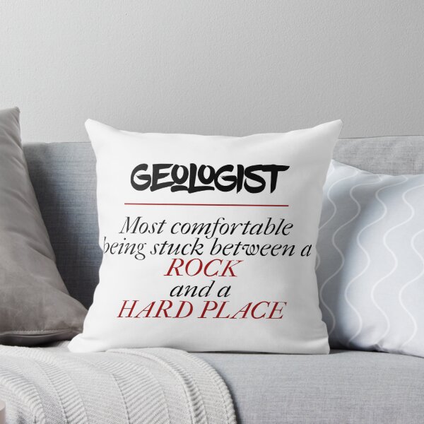 Item preview, Rock and a Hard Place Geologist designed and sold by triharder12.