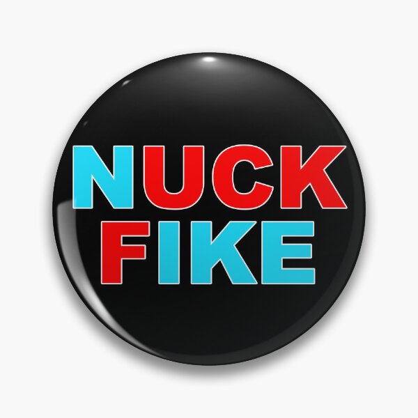 Item preview, Nuck Fike designed and sold by duke818.