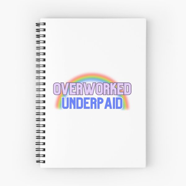 Item preview, Overworked Underpaid designed and sold by chrysarts.