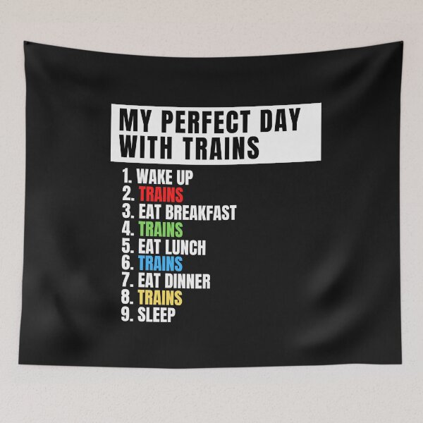 Item preview, My Perfect Day Trains Funny Locomotive & Railroad Lover designed and sold by Cryptohaven.