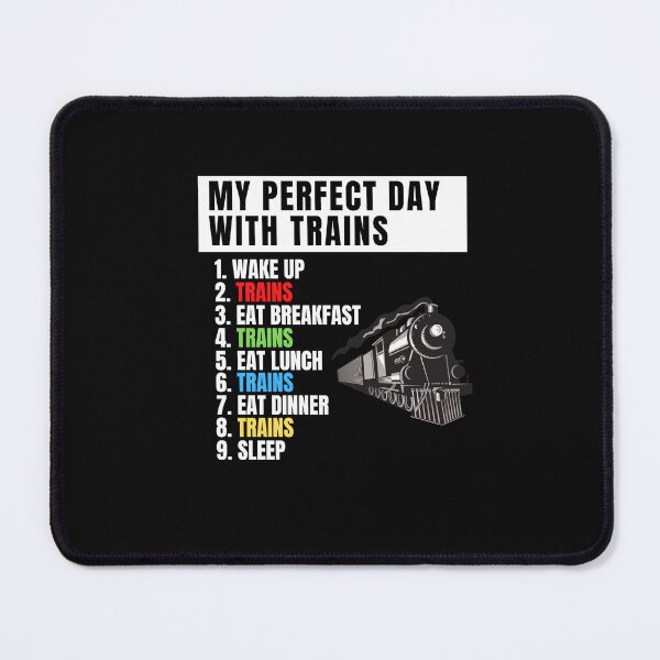 Item preview, My Perfect Day Trains, Funny Locomotive & Railroad Lover designed and sold by Cryptohaven.