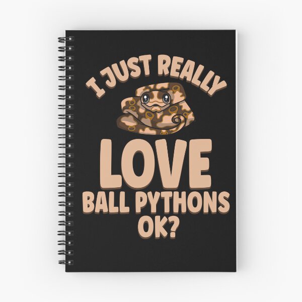 Item preview, I Just Really Love Ball Pythons OK designed and sold by eternallygifted.