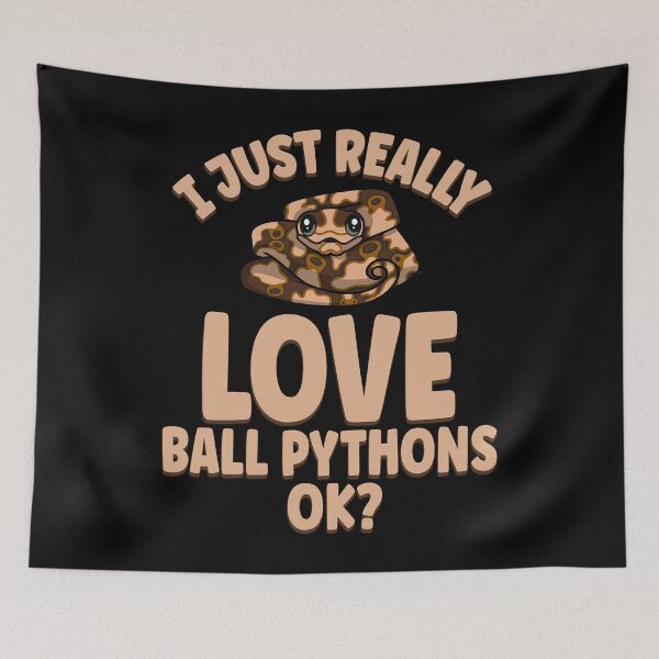 Item preview, I Just Really Love Ball Pythons OK designed and sold by eternallygifted.