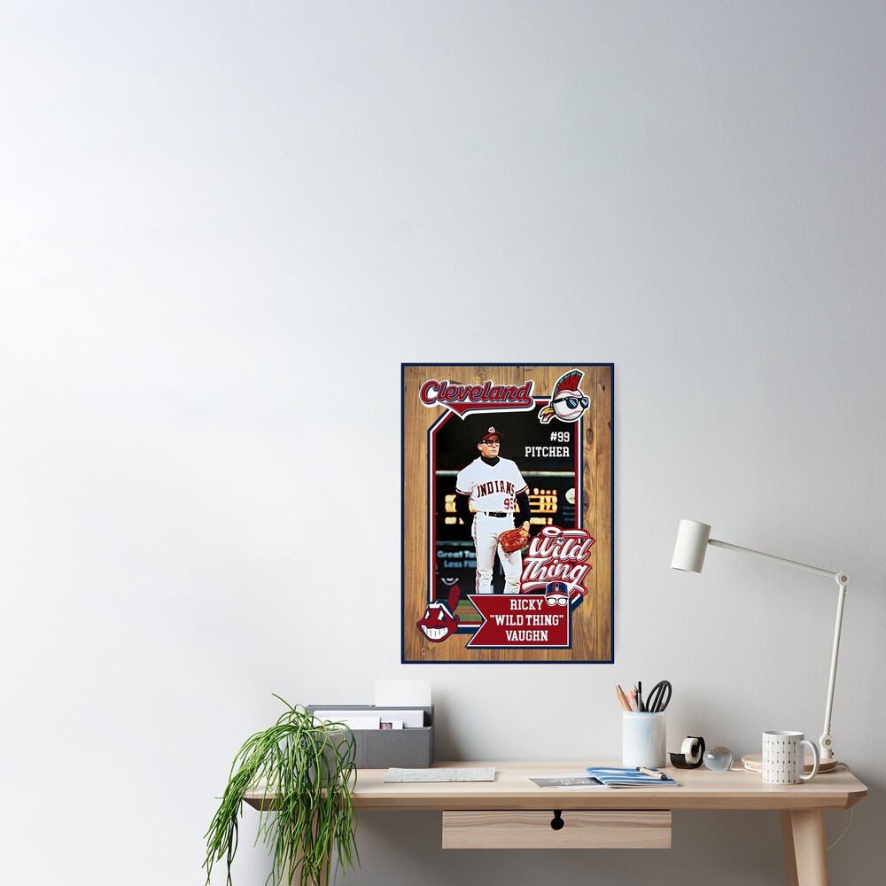 Ricky 'Wild Thing' Vaughn Poster for Sale by acquiesce13