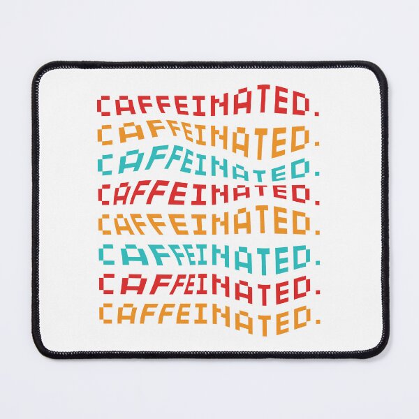 Item preview, Caffeinated, Coffee lovers, coffee time, Recycle, Reuse, Renew, Rethink designed and sold by Fashion Art Gifts ⭐⭐⭐⭐⭐.