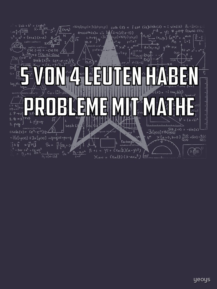 5 out of 4 people have problems with math - Funny Math saying Poison by yeoys