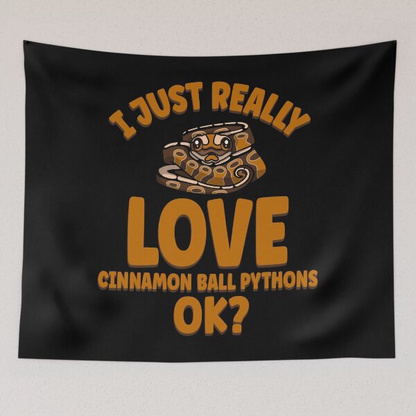 Item preview, I Just Really Love Cinnamon Ball Pythons OK designed and sold by eternallygifted.