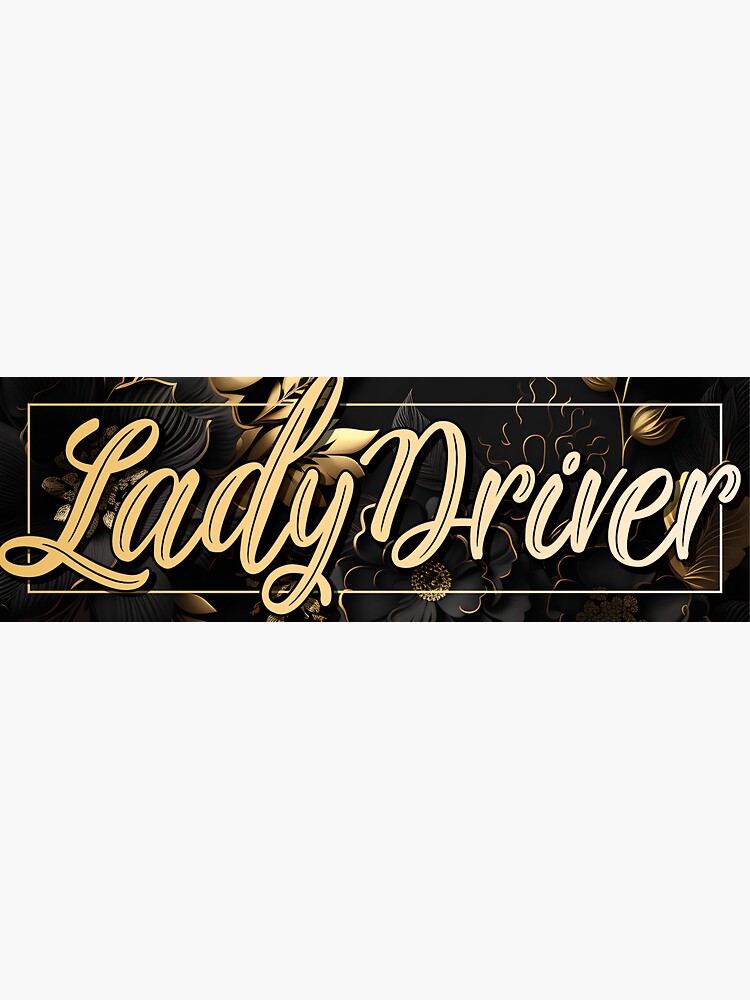 Lady on sale driven sticker