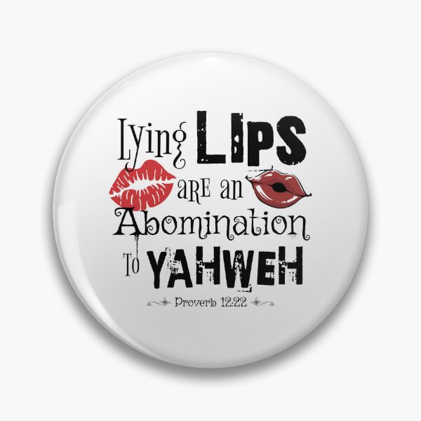 Item preview, Lying Lips Are An Abomination To YAHWEH - Torah Bible Design - TorahWear designed and sold by Andrew Carter.