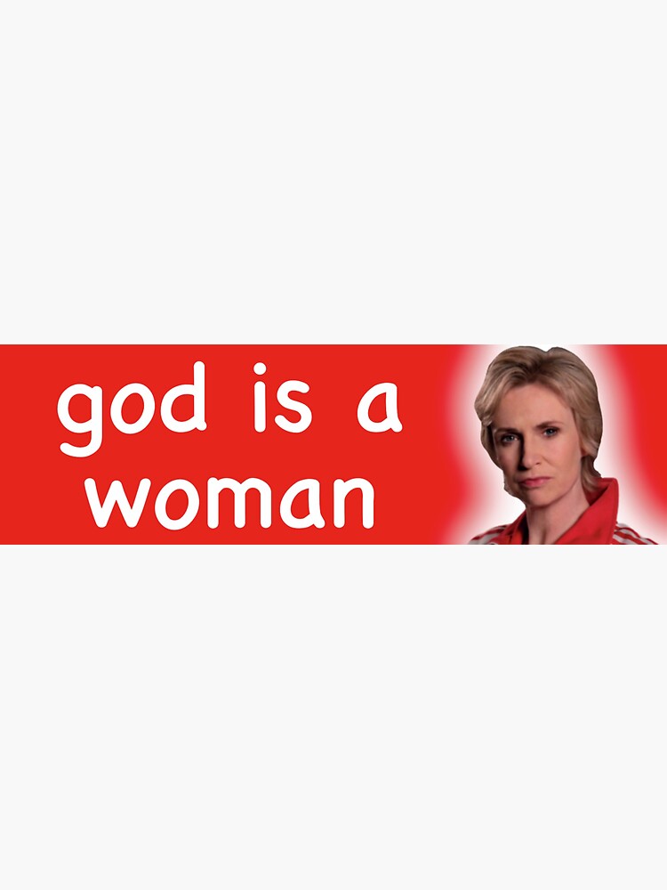 Thumbnail 3 of 3, Sticker, Sue Sylvester God Is a Woman Bumper Sticker designed and sold by SuesCorner.