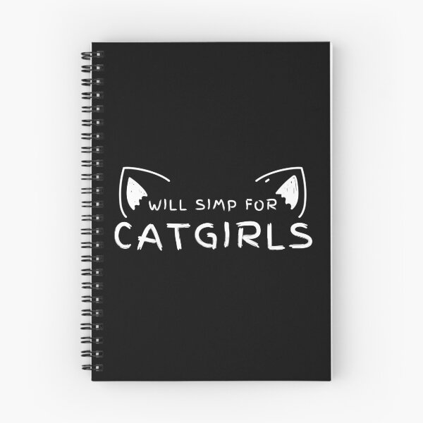 Item preview, Will Simp for Catgirls designed and sold by Onigiri-Oishii.