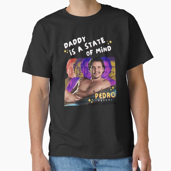 Item preview, Daddy is a State of Mind - Pedro Pascal designed and sold by Brotaks.