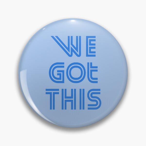 Item preview, You got This designed and sold by corbrand.