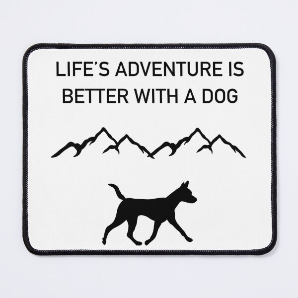 Item preview, Copy of Life’s Adventure Is Better With A Dog  designed and sold by Horsequeenozie.