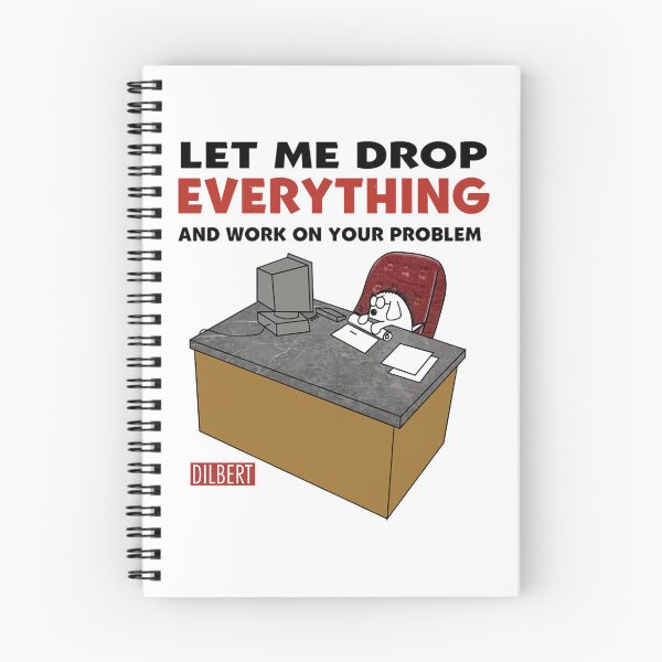 Item preview, Vintage 90s Dilbert Drop Everything and Work on Your Problem ORIGINAL Cartoon TrendingT-S designed and sold by magdaskohler23.
