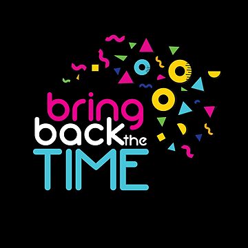 Artwork thumbnail, Bring Back the Time by CreativeKristen