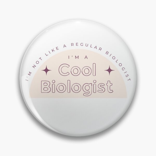 Item preview, I'm not like a regular biologist I'm a cool biologist | Lowest Price on Site designed and sold by The Plain Color Shop.