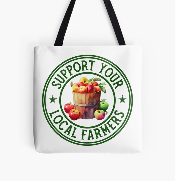 Support Your Local Farmers Market Tote