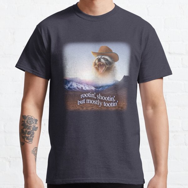 rootin shootin but mostly tootin cowboy raccoon word art Classic T-Shirt
